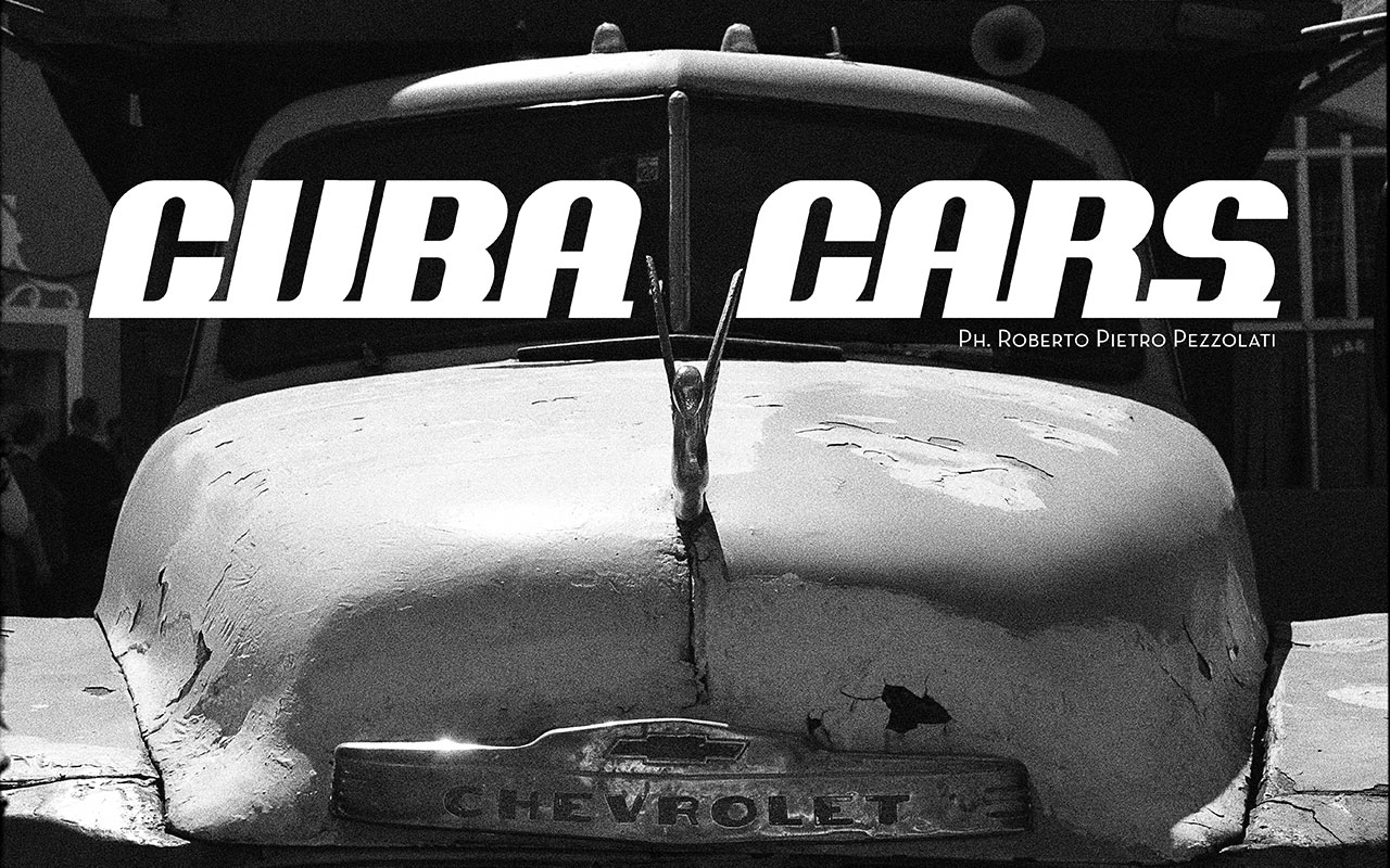 Roberto Pietro Pezzolati / Cuba Cars